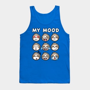 my mood funny sloth faces Tank Top